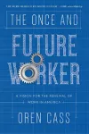 The Once and Future Worker cover