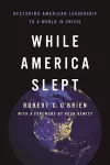 While America Slept cover