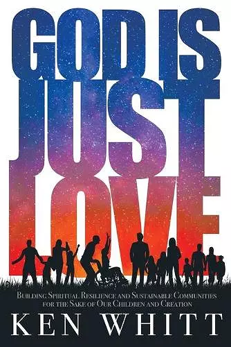 God Is Just Love cover