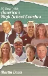 Thirty Days with America's High School Coaches cover