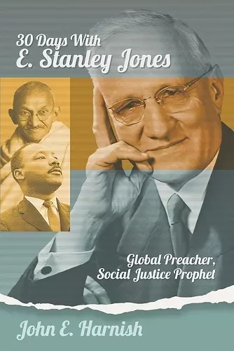 Thirty Days with E. Stanley Jones cover