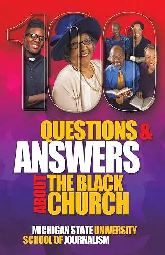 100 Questions and Answers About The Black Church cover