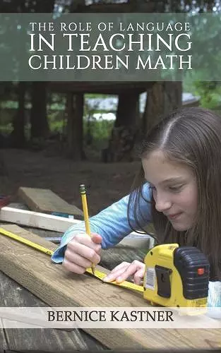 The Role of Language in Teaching Children Math cover