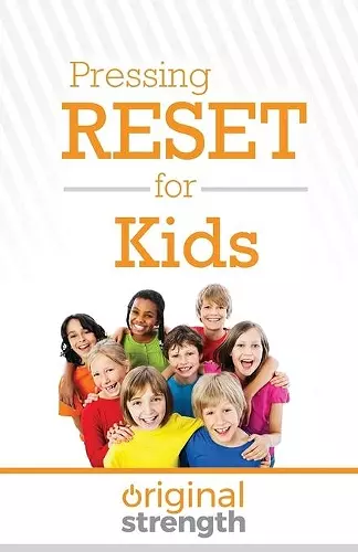 Pressing Reset for Kids cover