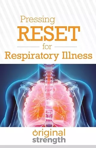 Pressing RESET for Respiratory Illness cover