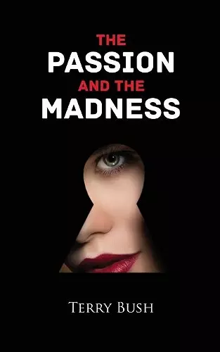 The Passion and the Madness cover