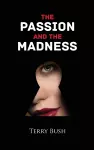 The Passion and the Madness cover