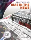 Uncovering Bias in the News cover