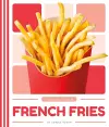 Favorite Foods: French Fries cover
