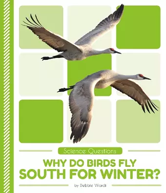 Why Do Birds Fly South for Winter? cover