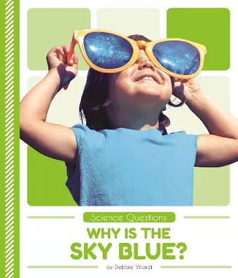 Why Is the Sky Blue? cover