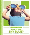 Why Is the Sky Blue? cover