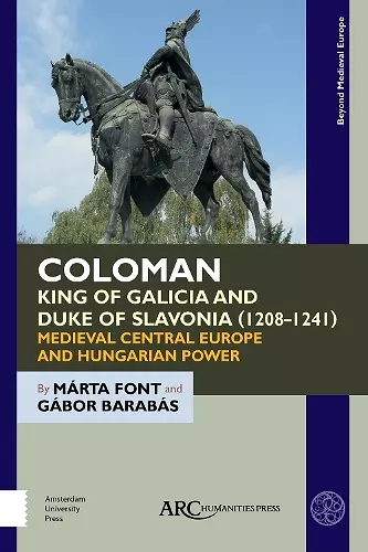 Coloman, King of Galicia and Duke of Slavonia (1208-1241) cover