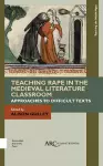 Teaching Rape in the Medieval Literature Classroom cover