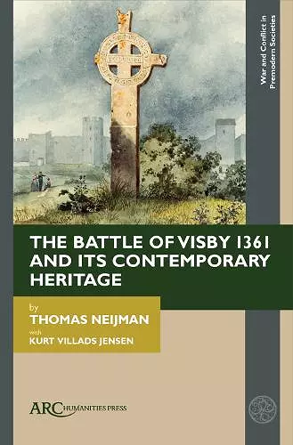The Battle of Visby 1361 and Its Contemporary Heritage cover