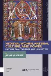 Medieval Women, Material Culture, and Power cover