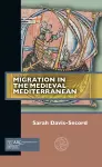 Migration in the Medieval Mediterranean cover