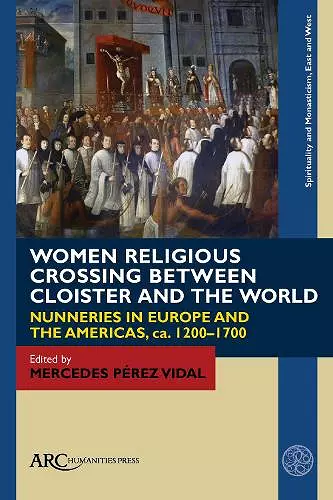 Women Religious Crossing between Cloister and the World cover