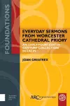 Everyday Sermons from Worcester Cathedral Priory cover