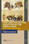 War and Collective Identities in the Middle Ages cover