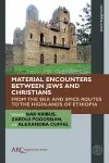 Material Encounters between Jews and Christians cover