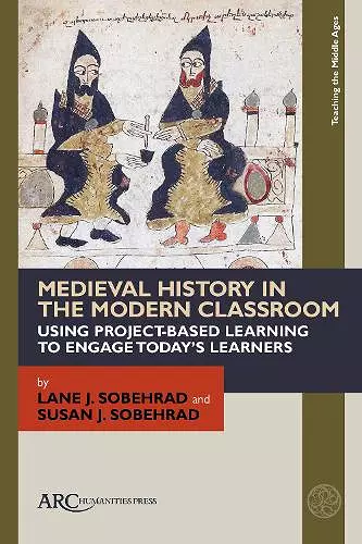 Medieval History in the Modern Classroom cover