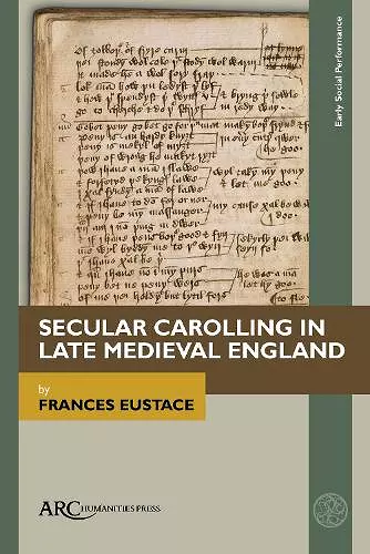 Secular Carolling in Late Medieval England cover