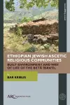Ethiopian Jewish Ascetic Religious Communities cover