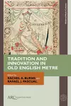 Tradition and Innovation in Old English Metre cover