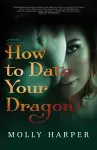 How To Date Your Dragon cover