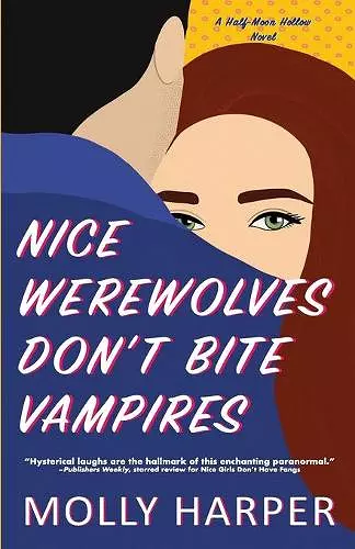 Nice Werewolves Don't Bite Vampires cover