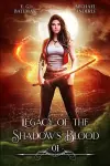 Legacy of the Shadow's Blood cover