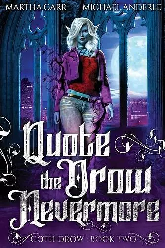 Quote The Drow Nevermore cover