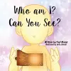 Who am I? Can You See? cover