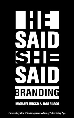 He Said, She Said: Branding cover