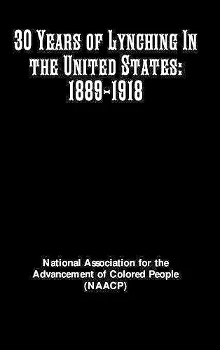 30 Years of Lynching In the United States cover