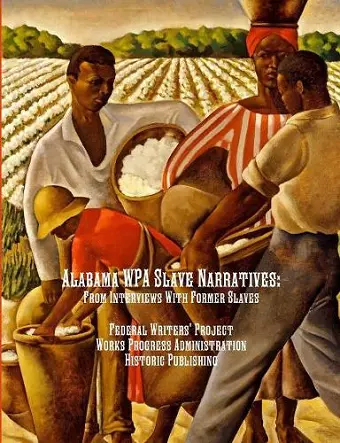 Alabama WPA Slave Narratives cover