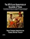 The WPA Slave Narratives of Oklahoma & Texas cover