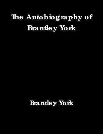 The Autobiography of Brantley York cover