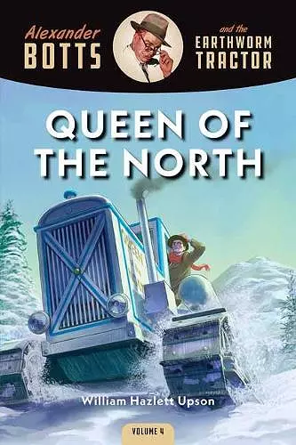 Botts and the Queen of the North cover