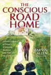 The Conscious Road Home cover