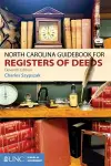 North Carolina Guidebook for Registers of Deeds cover