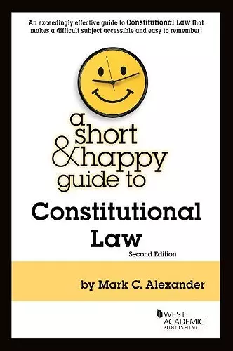 A Short & Happy Guide to Constitutional Law cover