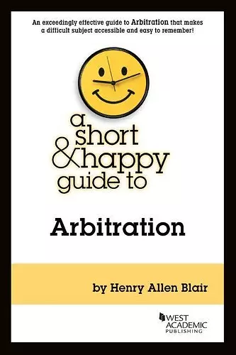 A Short & Happy Guide to Arbitration cover