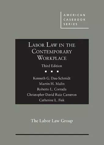 Labor Law in the Contemporary Workplace cover