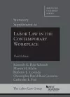 Statutory Supplement to Labor Law in the Contemporary Workplace cover