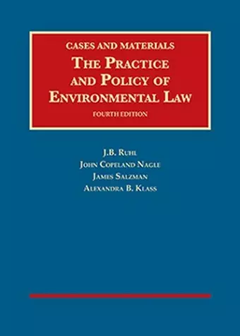 The Practice and Policy of Environmental Law - CasebookPlus cover