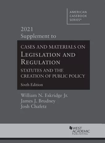 Cases and Materials on Legislation and Regulation cover