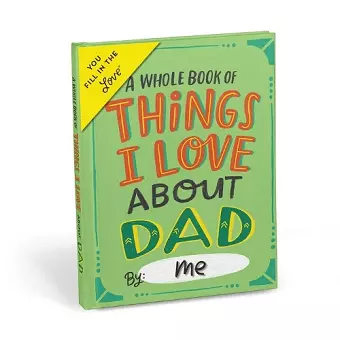 Em & Friends About Dad Book Fill in the Love Fill-in-the-Blank Book & Gift Journal cover