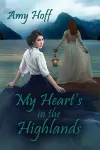 My Heart's in the Highlands cover